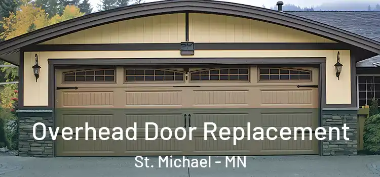  Overhead Door Replacement St. Michael - MN
